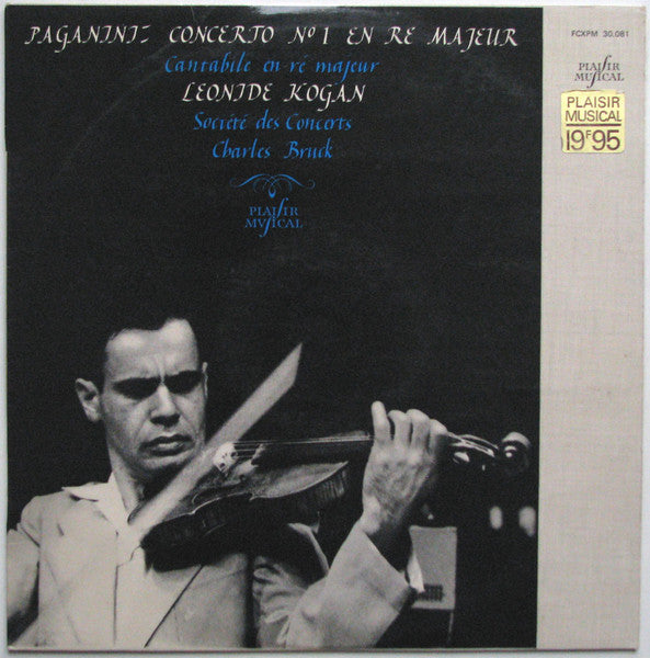 Niccolò Paganini, Leonid Kogan, Orchestre De La Société Des Concerts Du Conservatoire, Charles Bruck – Concerto N°. 1 En Ré Majeur / Cantabile En Ré Majeur LP vinyl record, image 1 of 4