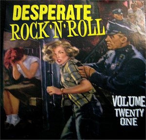 Various – Desperate Rock 'N' Roll Volume Twenty One