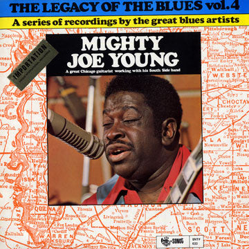Mighty Joe Young – The Legacy Of The Blues Vol. 4