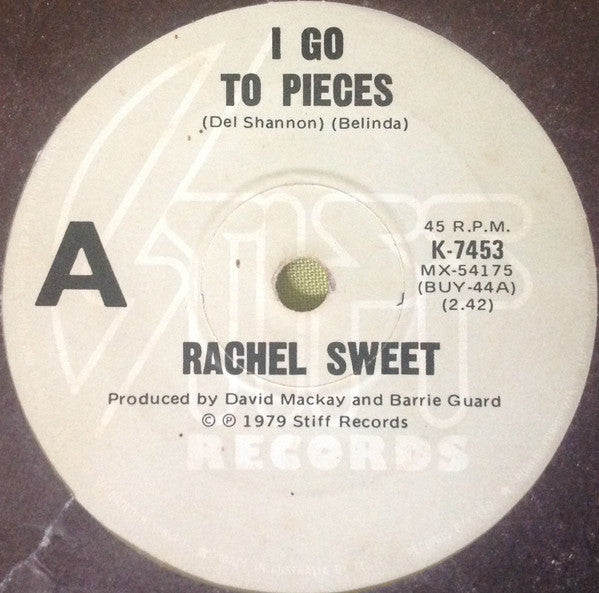 Rachel Sweet – I Go To Pieces 7" vinyl record
