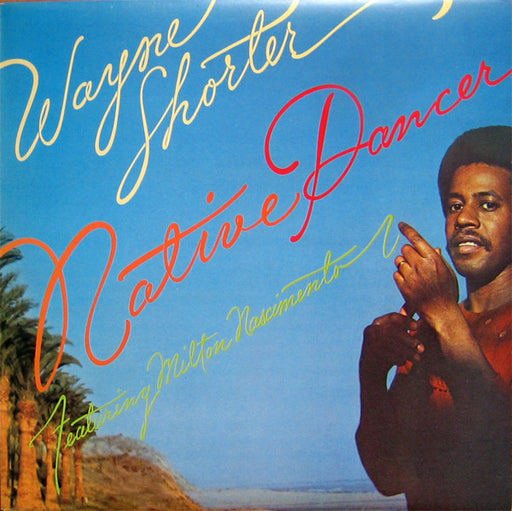 Wayne Shorter – Native Dancer LP vinyl record, image 1 of 4