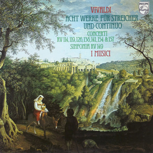 Antonio Vivaldi, I Musici – Acht Werke Für Streicher Und Continuo (Concerti RV 114, 119, 126, 138, 141, 154 & 157 Sinfonia RV 149) LP vinyl record, image 1 of 4