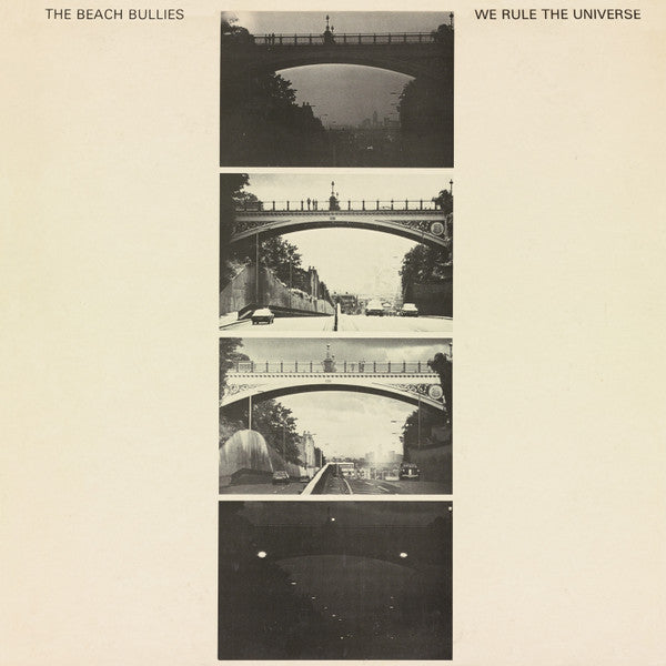 The Beach Bullies – We Rule The Universe LP vinyl record, image 1 of 2