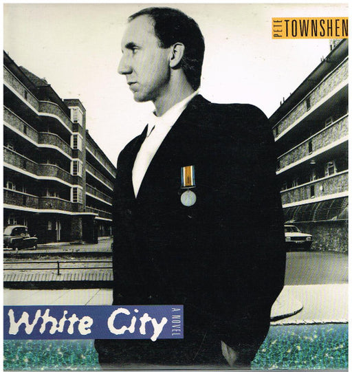 Pete Townshend – White City (A Novel)