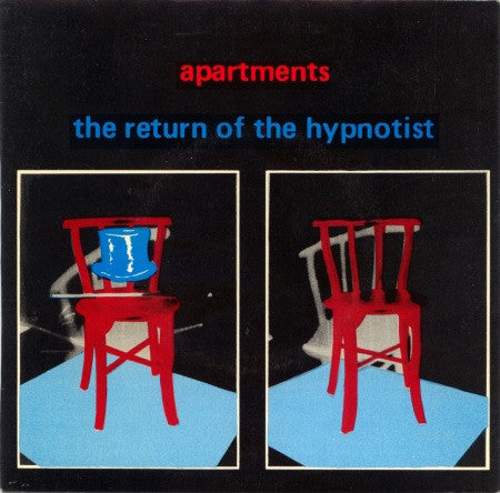 The Apartments – The Return Of The Hypnotist 7" vinyl record, image 1 of 4