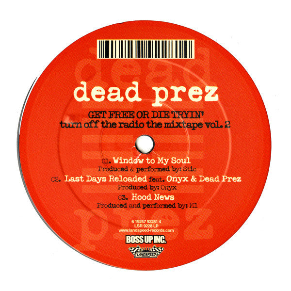 Dead Prez – Turn Off The Radio: The Mixtape Vol. 2-Get Free Or Die Tryin' (2xLP) LP vinyl record, image 5 of 6