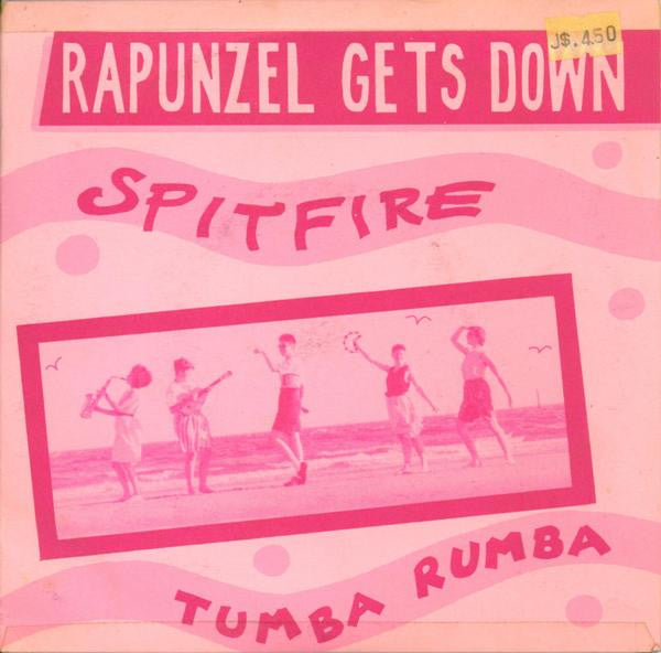 Rapunzel Gets Down – Spitfire / Tumba Rumba 7" vinyl record, image 1 of 4