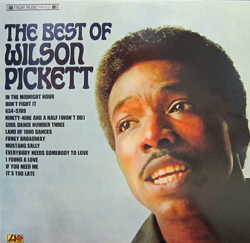 Wilson Pickett – The Best Of Wilson Pickett LP vinyl record