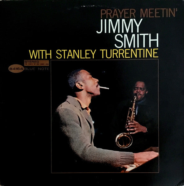Jimmy Smith, Stanley Turrentine – Prayer Meetin'