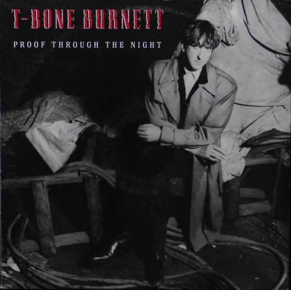 T-Bone Burnett – Proof Through The Night LP vinyl record, image 1 of 6