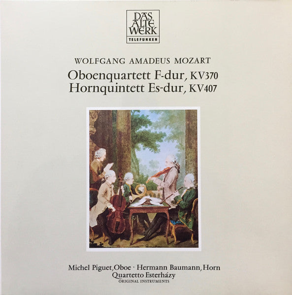 Wolfgang Amadeus Mozart, Quartetto Esterházy – Oboenquartett F-dur, KV 370 / Hornquintett Es-dur, KV 407 LP vinyl record, image 1 of 5