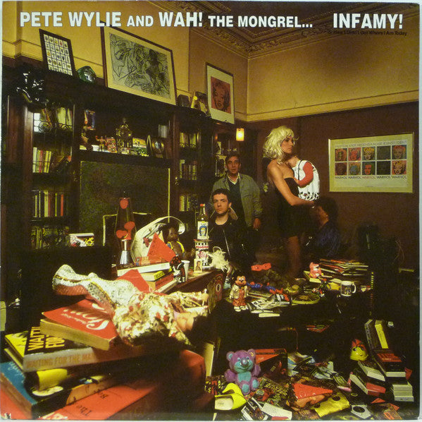 Pete Wylie & Wah! The Mongrel – Infamy! Or How I Didn't Get Where I Am Today LP vinyl record, image 1 of 8