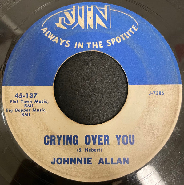 Johnnie Allan – Crying Over You / She’s Gone 7" vinyl record, image 2 of 2
