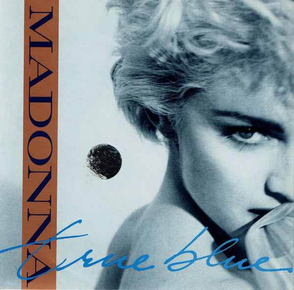 Madonna – True Blue