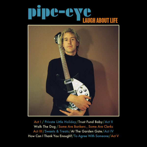 Pipe-eye – Laugh About Life LP vinyl record, image 1 of 2