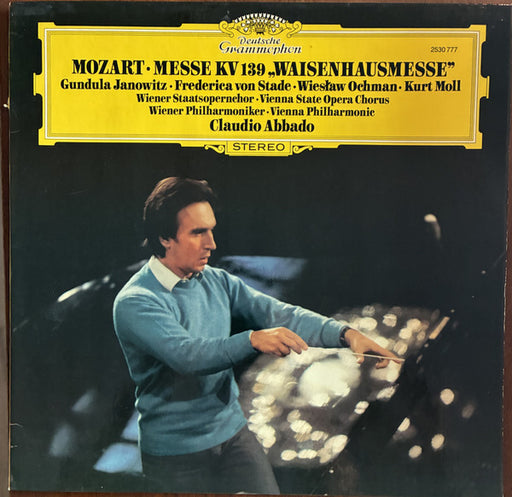 Wolfgang Amadeus Mozart, Gundula Janowitz, Frederica von Stade, Wiesław Ochman, Kurt Moll, Wiener Staatsopernchor, Wiener Philharmoniker, Claudio Abbado – Messe KV 139 „Waisenhausmesse” LP vinyl record, image 1 of 7