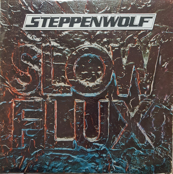 Steppenwolf – Slow Flux