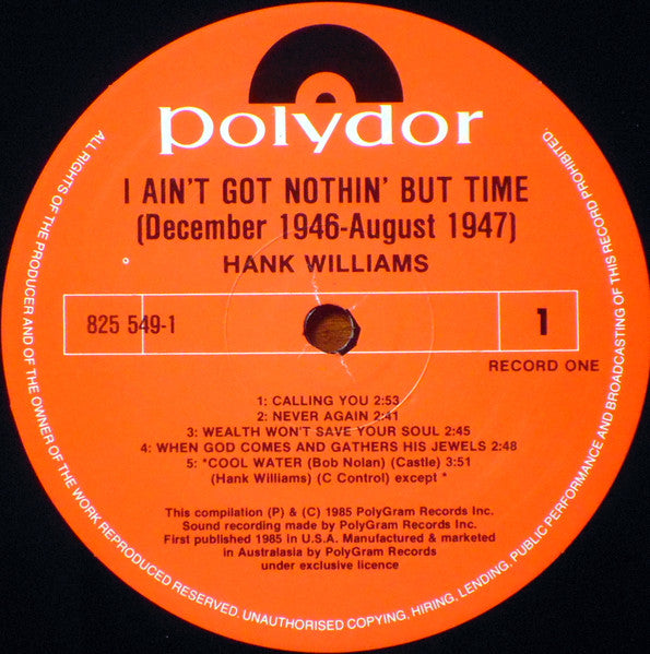 Hank Williams – I Ain't Got Nothin' But Time: December 1946 - August 1947 (2xLP) LP vinyl record, image 4 of 7