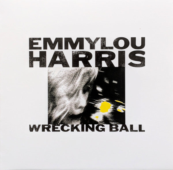 Emmylou Harris – Wrecking Ball