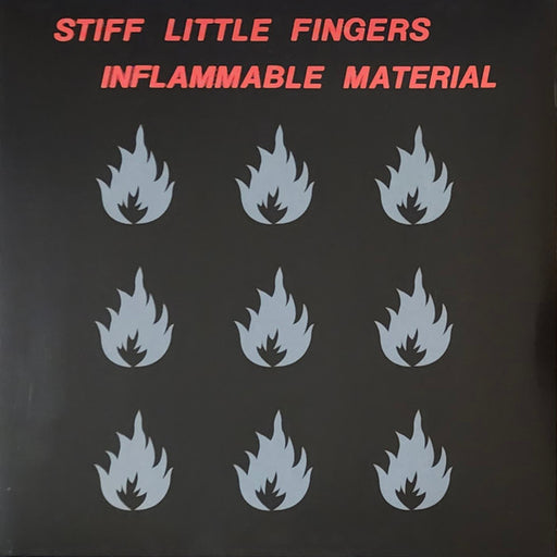 Stiff Little Fingers – Inflammable Material