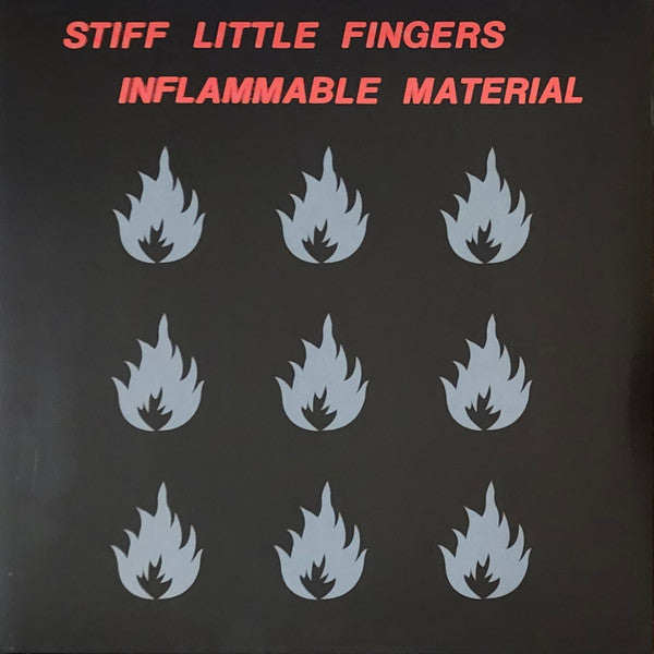 Stiff Little Fingers – Inflammable Material