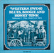 Various – Western Swing, Blues, Boogie And Honky Tonk Volume 7 - The 1940’s & ’50’s LP vinyl record, image 1 of 4