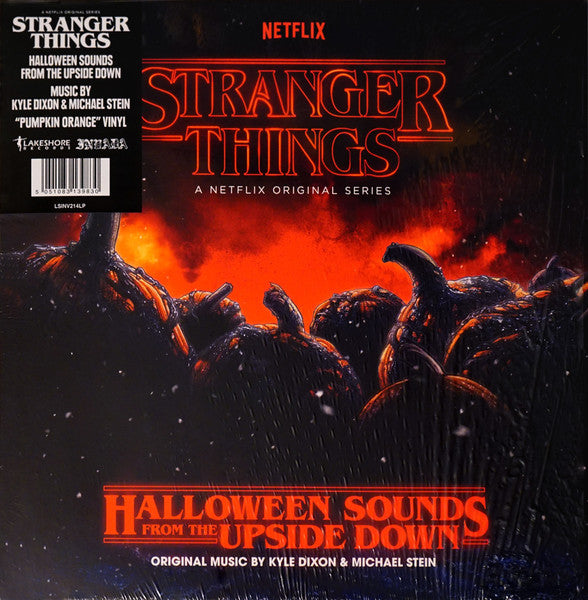 Kyle Dixon, Michael Stein – Stranger Things: Halloween Sounds From The Upside Down
