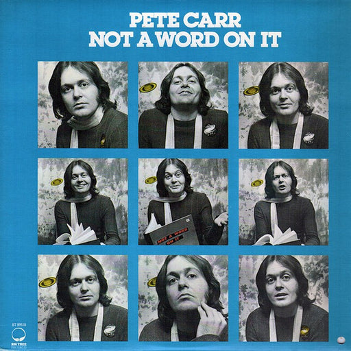 Pete Carr – Not A Word On It
