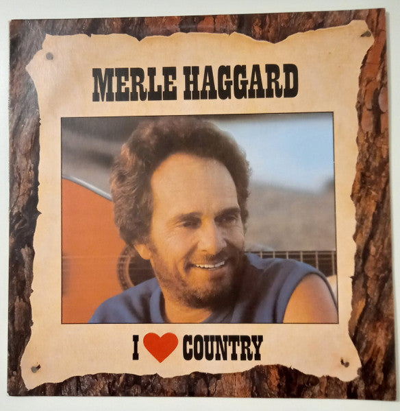 Merle Haggard – I ♥ Country LP vinyl record, image 1 of 4