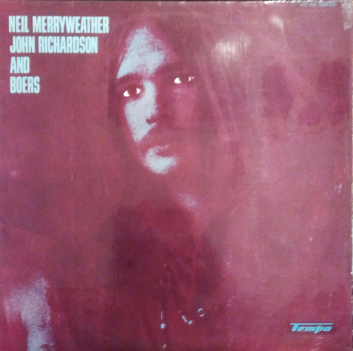 Neil Merryweather, John Richardson, Robin Boers – Neil Merryweather, John Richardson And Boers LP vinyl record