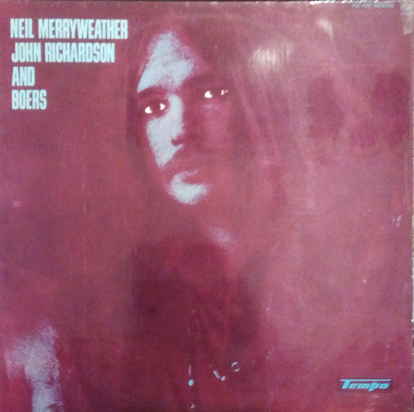 Neil Merryweather, John Richardson, Robin Boers – Neil Merryweather, John Richardson And Boers LP vinyl record