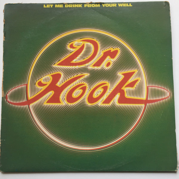 Dr. Hook – Let Me Drink From Your Well LP vinyl record, image 1 of 4