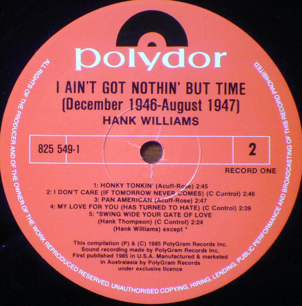 Hank Williams – I Ain't Got Nothin' But Time: December 1946 - August 1947 (2xLP) LP vinyl record, image 7 of 7
