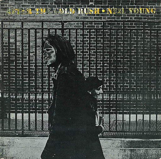 Neil Young – After The Gold Rush