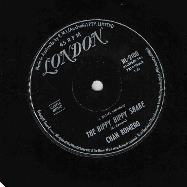 Chan Romero – The Hippy Hippy Shake / If I Had A Way 7" vinyl record