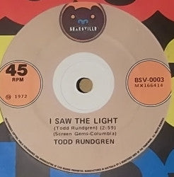 Todd Rundgren – I Saw The Light 7" vinyl record, image 1 of 2