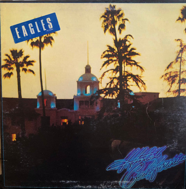 Eagles – Hotel California