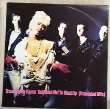 Transvision Vamp – Tell That Girl To Shut Up (Extended Mix) 12" vinyl record