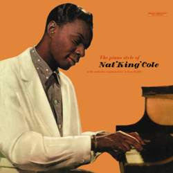 Nat King Cole – The Piano Style Of Nat 'King' Cole