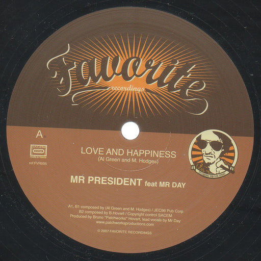 Mr President, Mr. Day – Love And Happiness