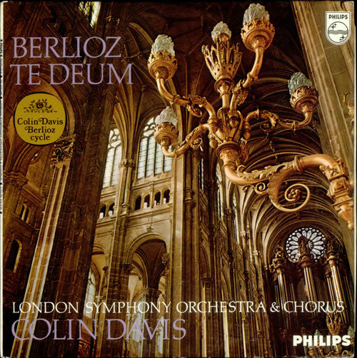 Hector Berlioz, London Symphony Orchestra, London Symphony Chorus, Sir Colin Davis – Te Deum LP vinyl record, image 1 of 3