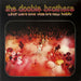 The Doobie Brothers – What Were Once Vices Are Now Habits LP vinyl record, image 1 of 6