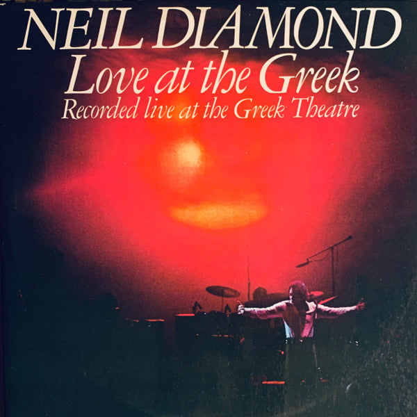 Neil Diamond – Love At The Greek - Recorded Live At The Greek Theatre (2xLP) LP vinyl record, image 1 of 8