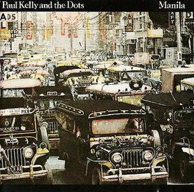 Paul Kelly And The Dots – Manila LP vinyl record, image 1 of 7