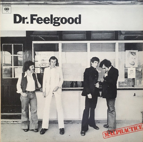 Dr. Feelgood – Malpractice