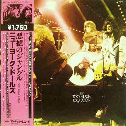 New York Dolls – Too Much Too Soon