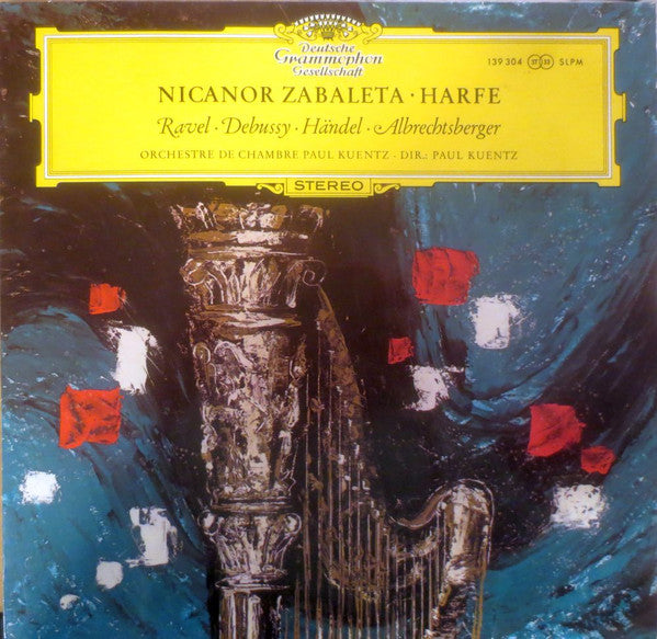 Nicanor Zabaleta, Maurice Ravel, Claude Debussy, Georg Friedrich Händel, Johann Georg Albrechtsberger, Orchestre De Chambre Paul Kuentz, Paul Kuentz – Werke Für Harfe Und Orchester LP vinyl record, image 1 of 4