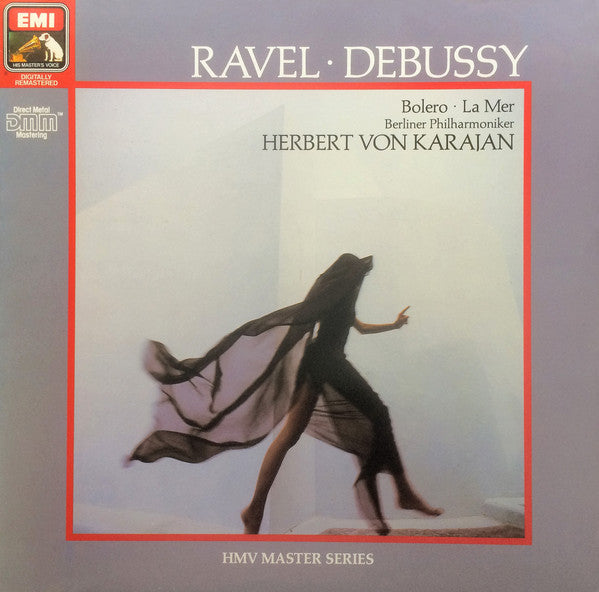 Herbert von Karajan, Berliner Philharmoniker, Maurice Ravel, Claude Debussy – Bolero · La Mer