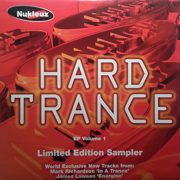 Mark Richardson, James Lawson – Hard Trance EP Volume 1 Limited Edition Sampler