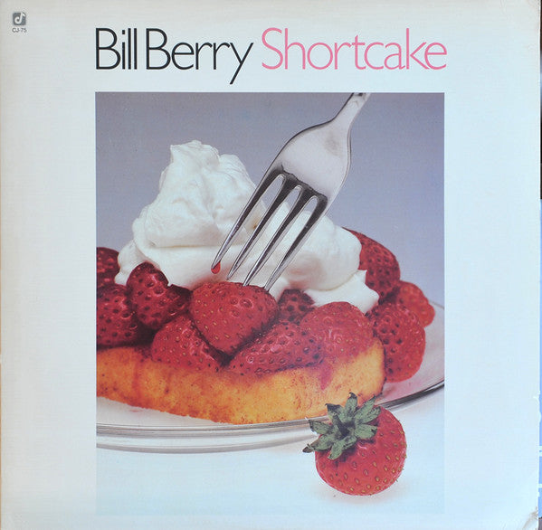 Bill Berry – Shortcake LP vinyl record, image 1 of 5